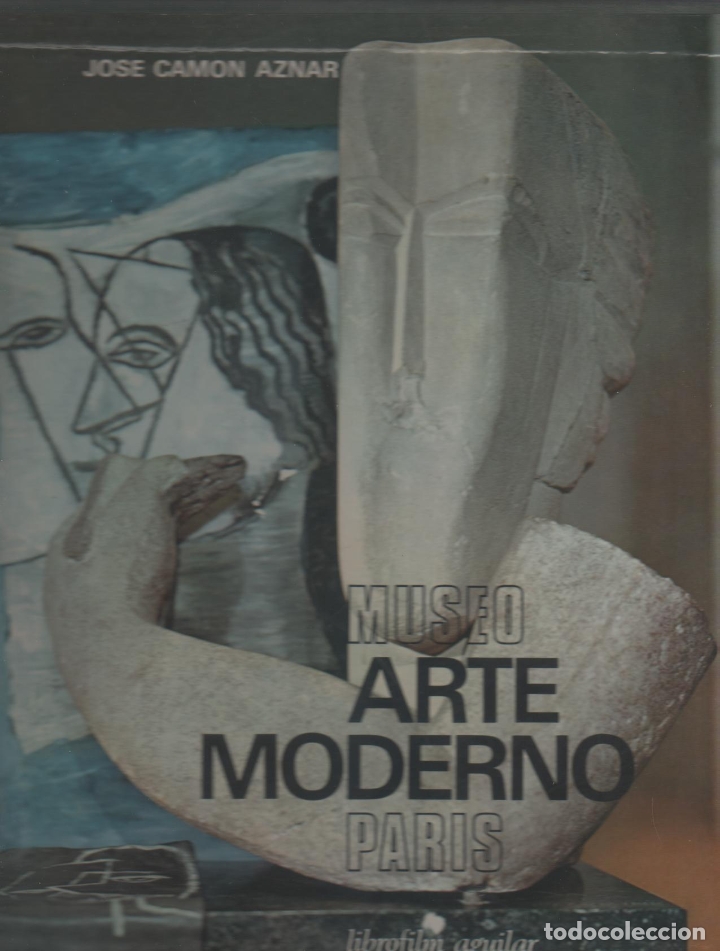 Libros: Museo de Arte Moderno Par&iacute;s. - CAM&Oacute;N AZNAR, Jos&eacute;: - Foto 1