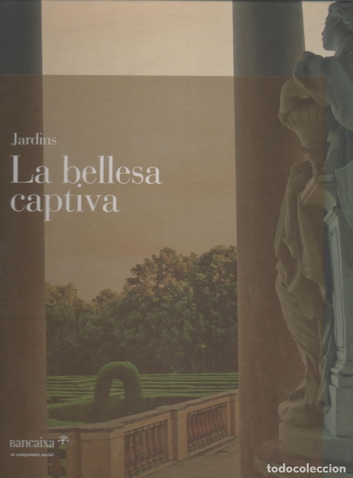 Libros: Jardins. La bellesa captiva. - P&Aacute;EZ DE LA CADENA, Francisco: - Foto 1