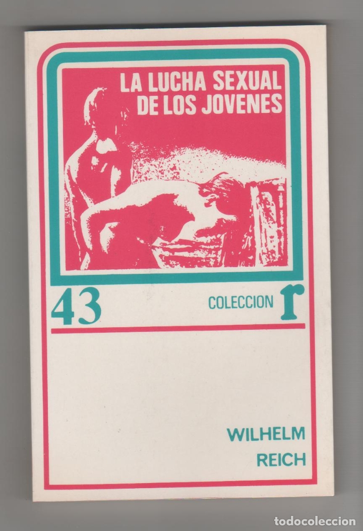 Libros: La lucha sexual de los j&oacute;venes. - REICH, Wilhelm: - Foto 1