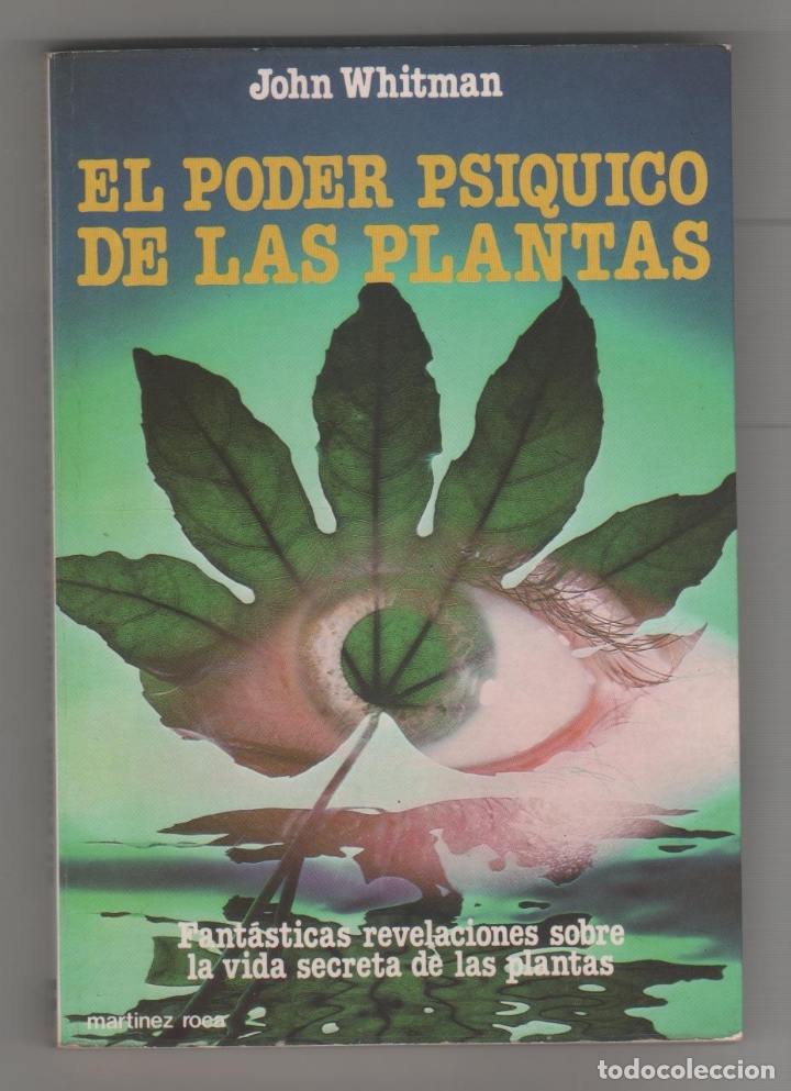 Libros: El poder ps&iacute;quico de las plantas. - WHITMAN, John: - Foto 1
