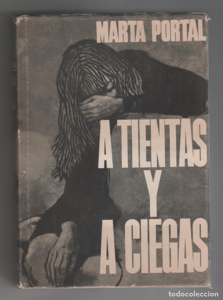 Libros: A tientas y a ciegas. - PORTAL, Marta: - Foto 1