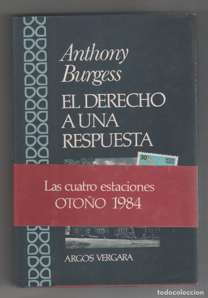 Libros: El derecho a una respuesta. - BURGESS, Anthony: - Foto 1