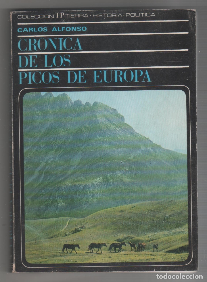 Libros: Cr&oacute;nica de los Picos de Europa. - ALFONSO, Carlos: - Foto 1
