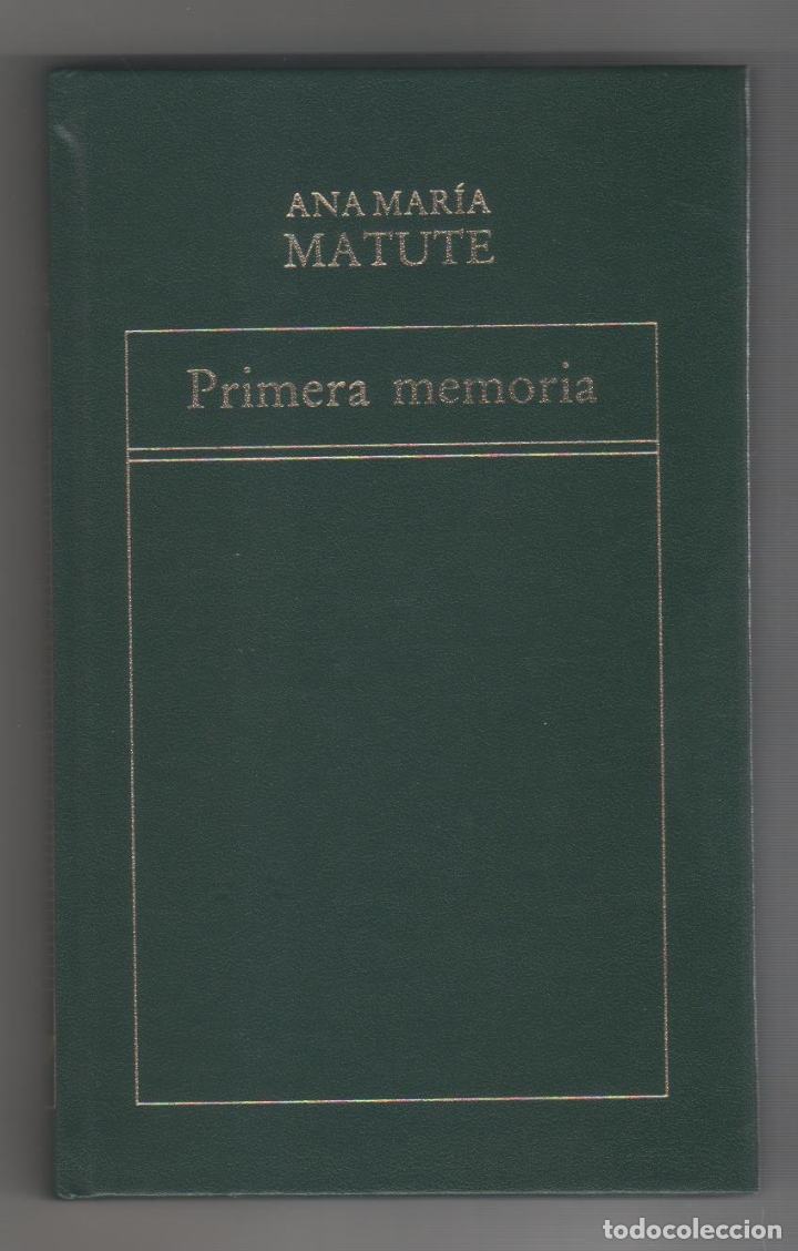 Libros: Primera memoria. - MATUTE, Ana Mar&iacute;a: - Foto 1