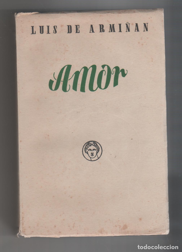 Libros: Amor. - ARMI&Ntilde;&Aacute;N, Luis de: - Foto 1
