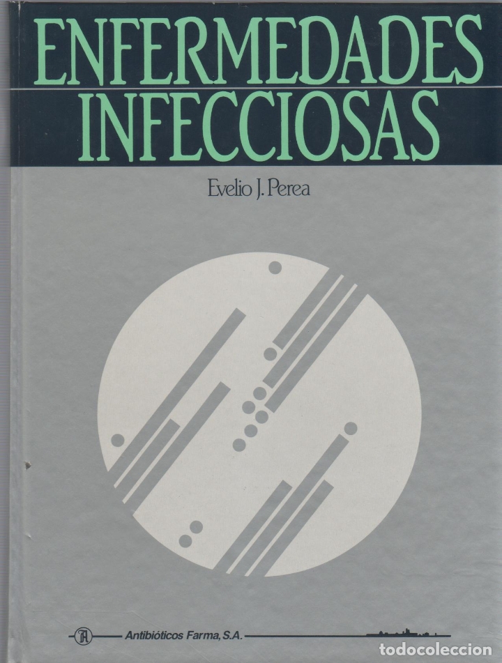 Libros: Enfermedades infecciosas. - PEREA P&Eacute;REZ, Evelio J.: - Foto 1
