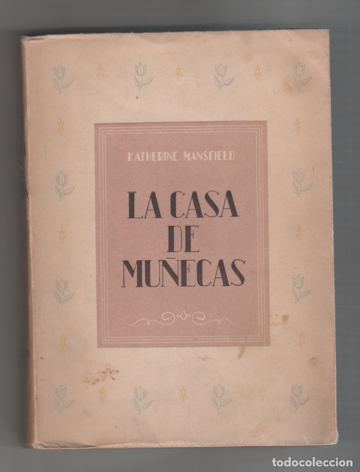 Libros: La casa de mu&ntilde;ecas. - MANSFIELD, Katherine: - Foto 1