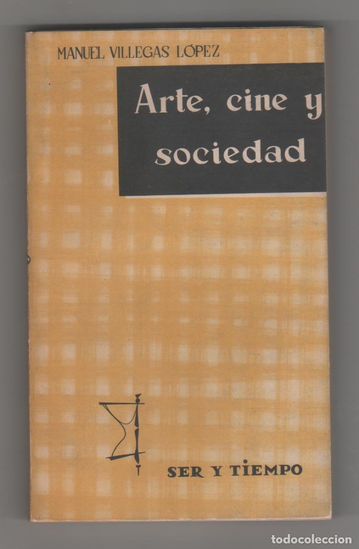 Libros: Arte, cine y sociedad. - VILLEGAS L&Oacute;PEZ, Manuel: - Foto 1