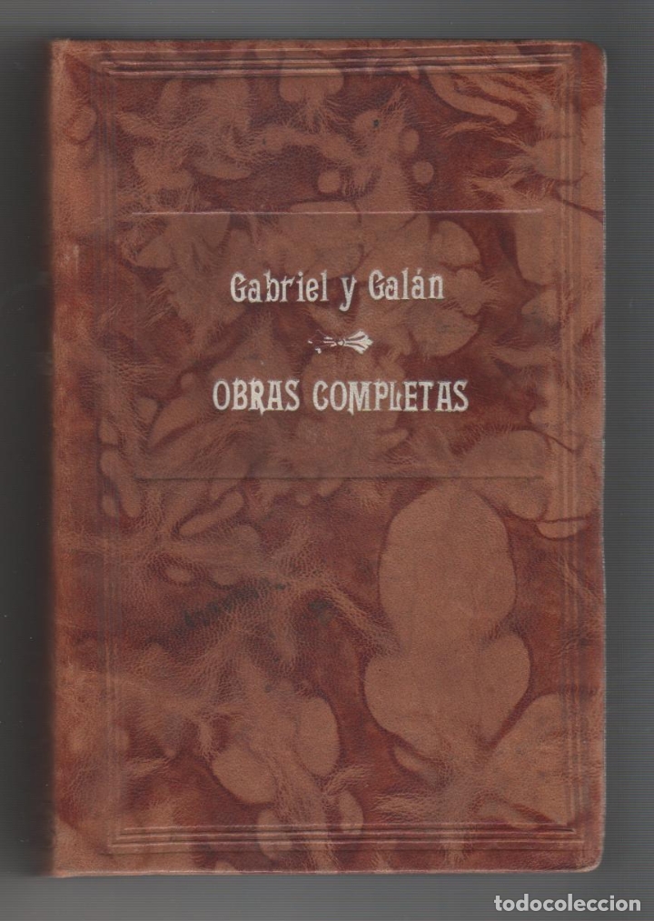 Libros: Obras completas. - GABRIEL Y GAL&Aacute;N, Jos&eacute; Mar&iacute;a: - Foto 1
