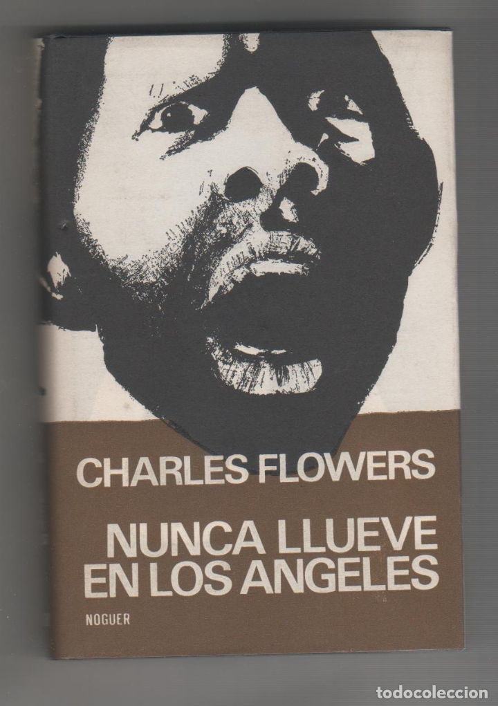 Libros: Nunca llueve en Los &Aacute;ngeles - FLOWERS, Charles - Foto 1