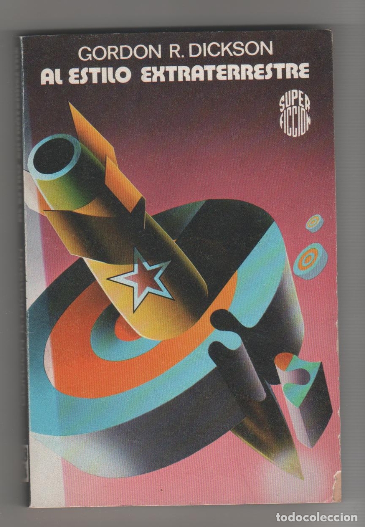 Libros: Al estilo extraterrestre - DICKSON, Gordon R - Foto 1