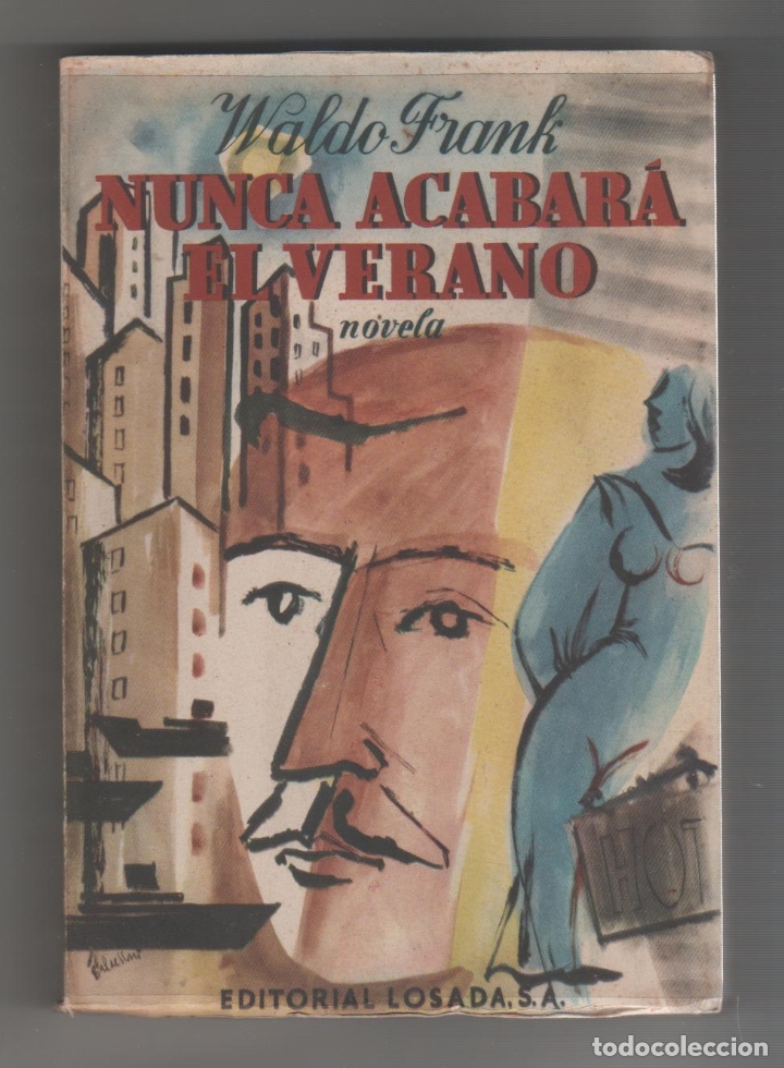 Libros: Nunca acabar&aacute; el verano - FRANK, Waldo - Foto 1