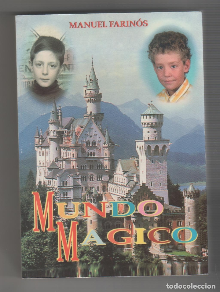 Libros: Mundo m&aacute;gico - FARIN&Oacute;S, Manuel - Foto 1