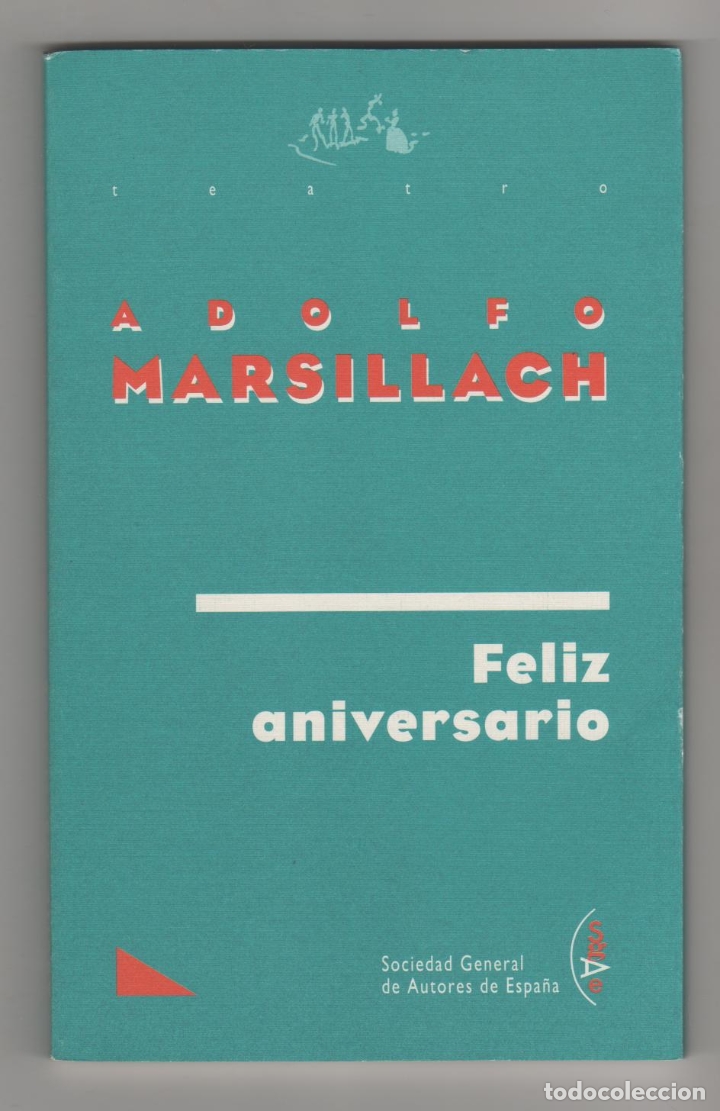Libros: Feliz aniversario - MARSILLACH, Adolfo - Foto 1
