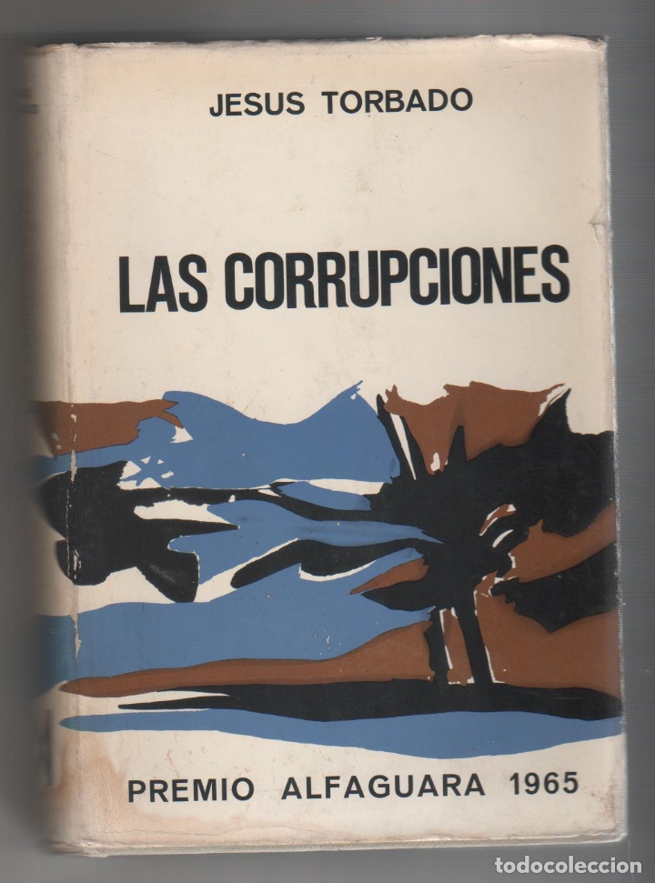 Libros: Las corrupciones - TORBADO, Jes&uacute;s - Foto 1