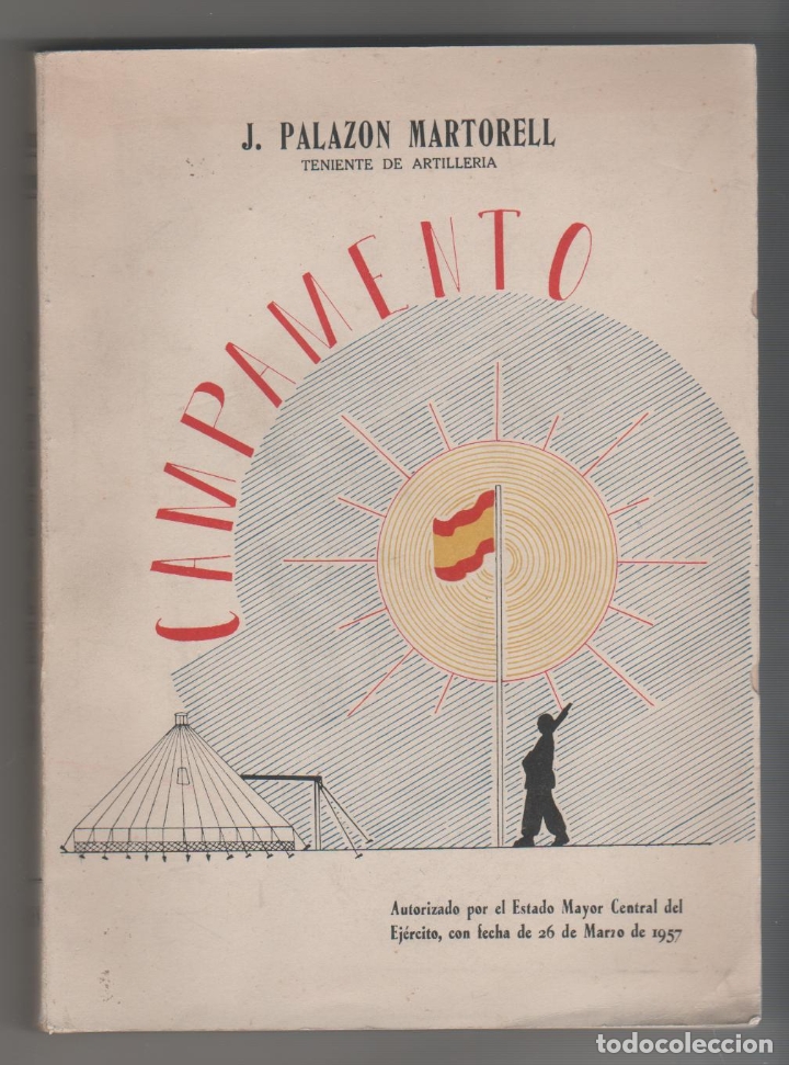 Libros: Campamento - PALAZ&Oacute;N MARTORELL, Juan - Foto 1