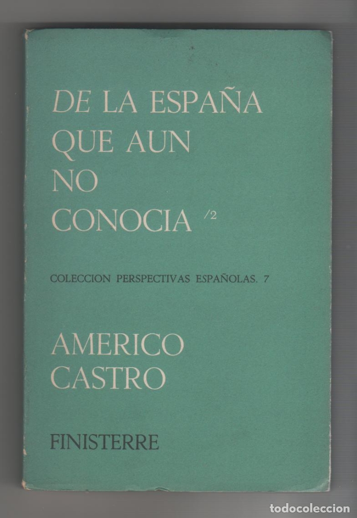 Libros: De la Espa&ntilde;a que a&uacute;n no conoc&iacute;a. Vol. 2 - CASTRO, Americo - Foto 1