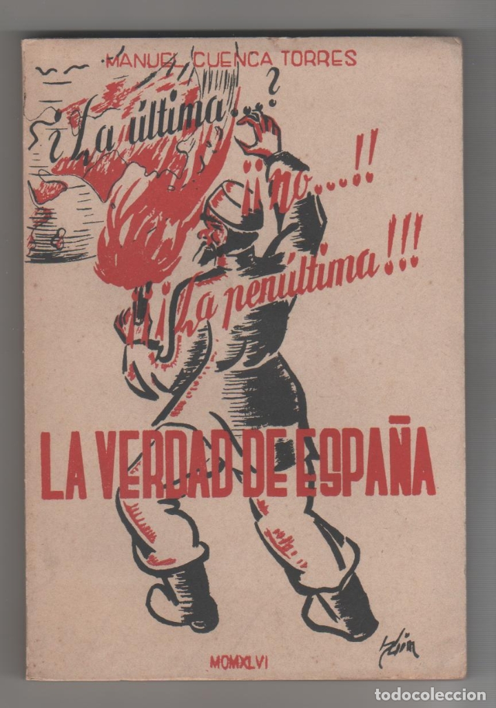Libros: La verdad de Espa&ntilde;a - CUENCA TORRES, Manuel - Foto 1