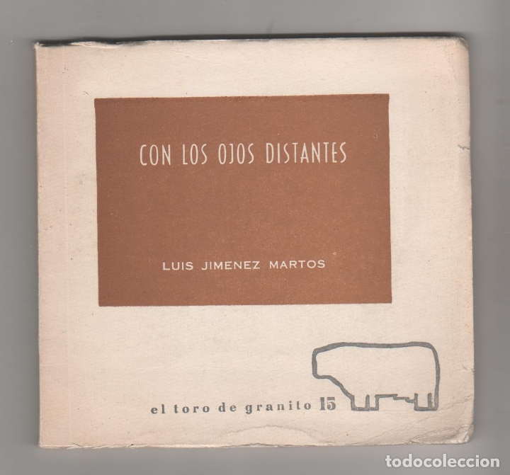 Libros: Con los ojos distantes (1952-1970) - JIM&Eacute;NEZ MARTOS, Luis - Foto 1