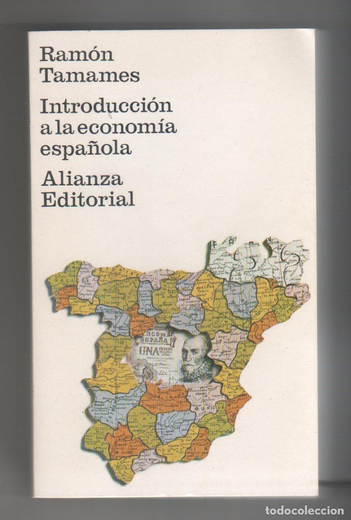 Libros: Introducci&oacute;n a la econom&iacute;a espa&ntilde;ola - TAMAMES, Ram&oacute;n - Foto 1