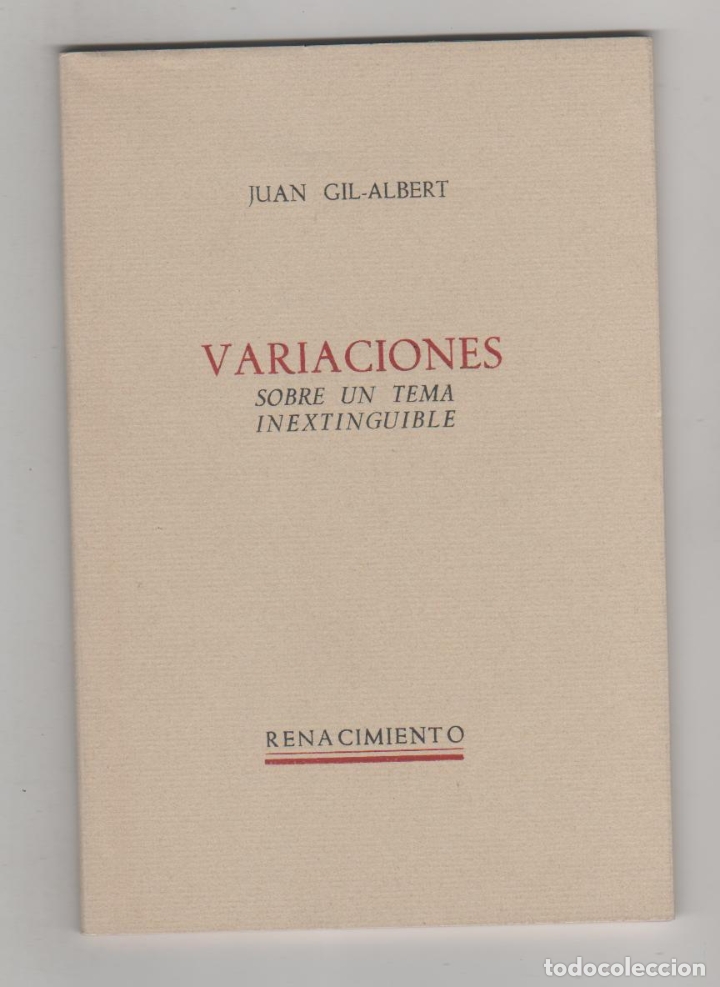 Libros: Variaciones sobre un tema inextinguible - GIL-ALBERT, Juan - Foto 1