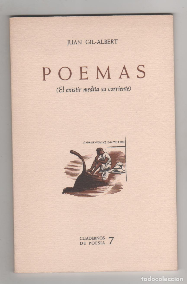 Libros: Poemas. (El existir medita su corriente) - GIL-ALBERT, Juan - Foto 1