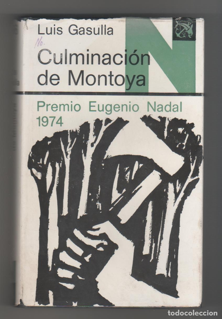 Libros: Culminaci&oacute;n de Montoya - GASULLA, Luis - Foto 1