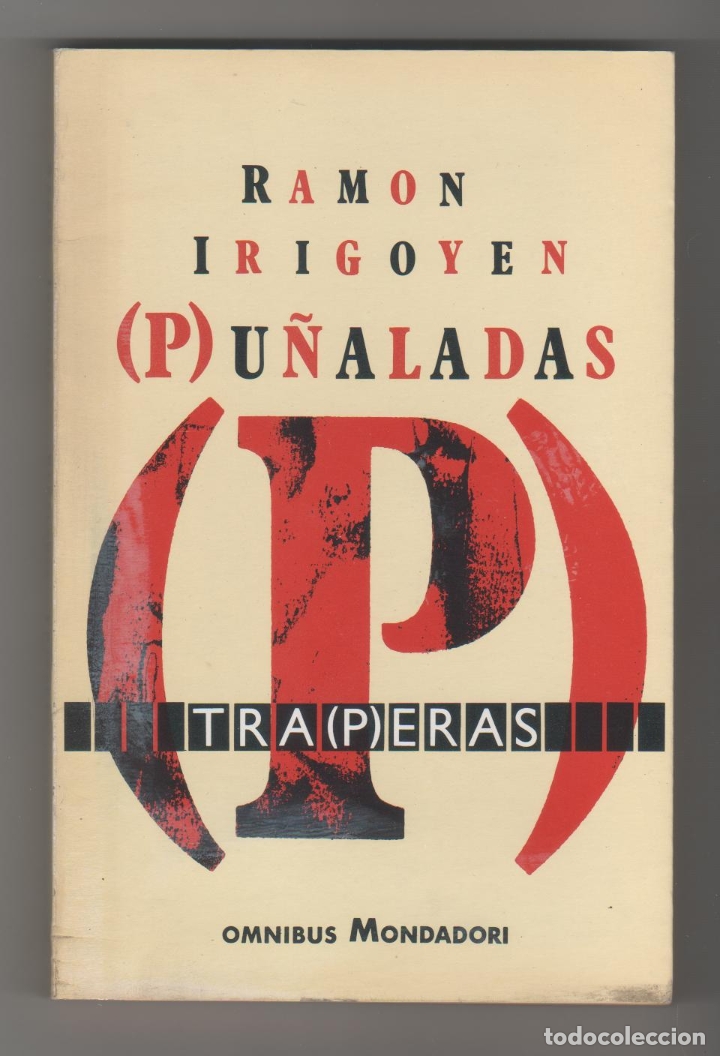 Libros: Pu&ntilde;aladas traperas - IRIGOYEN, Ram&oacute;n - Foto 1