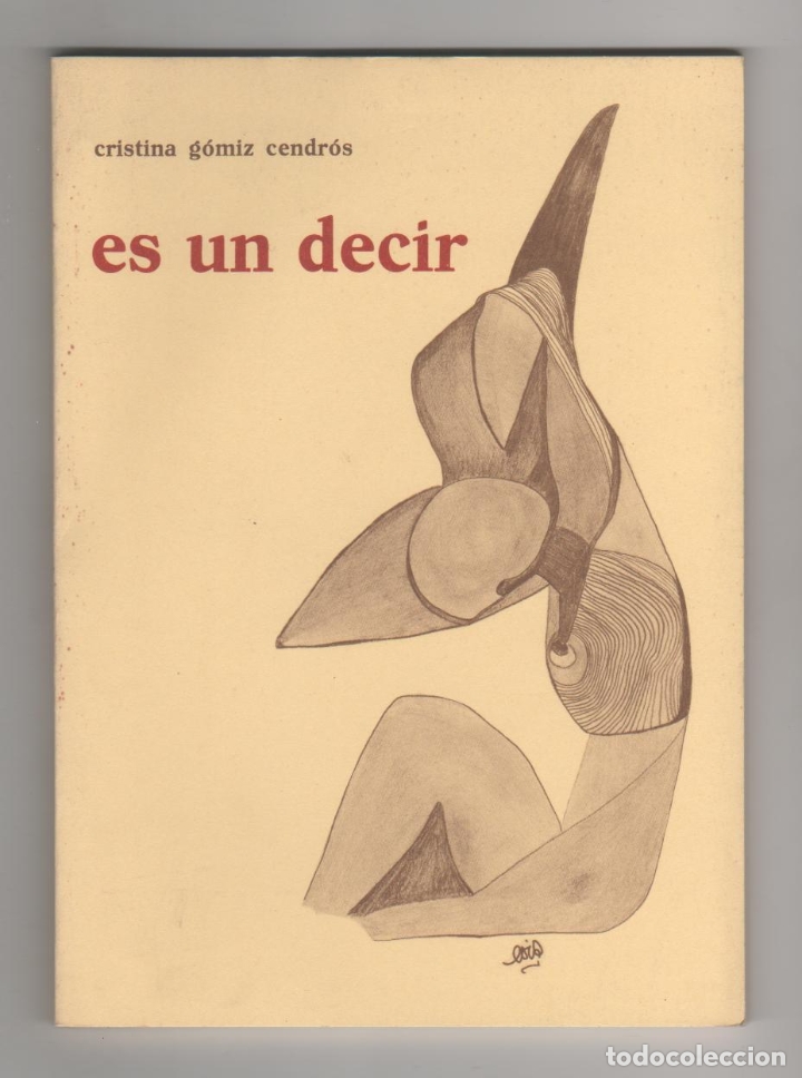 Libros: Es un decir - G&Oacute;MIZ CENDR&Oacute;S, Cristina - Foto 1