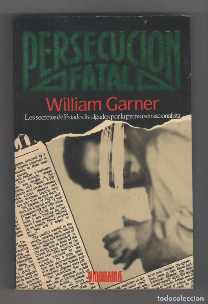 Libros: Persecuci&oacute;n fatal - GARNER, William - Foto 1