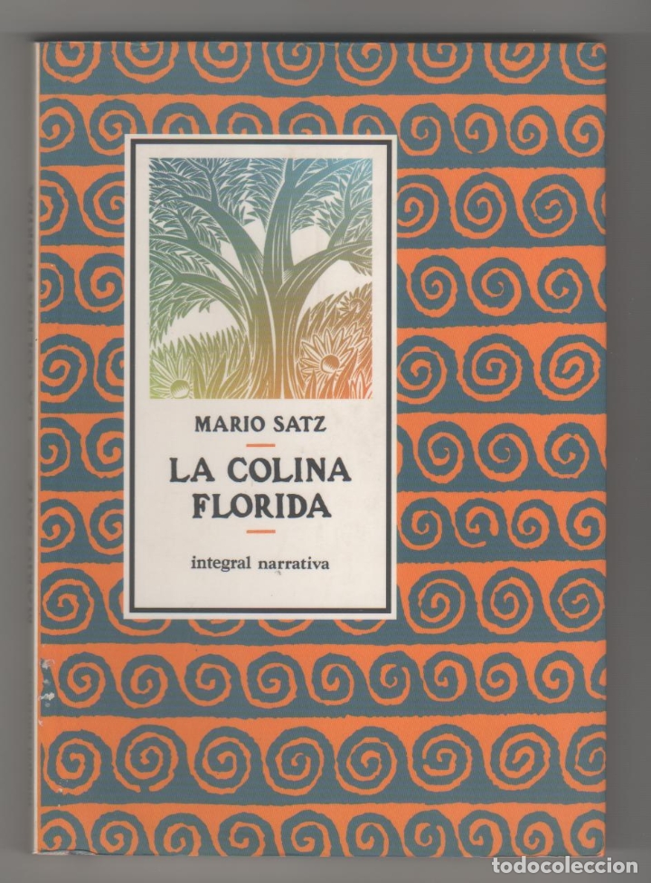 Libros: La colina florida - SATZ, Mario - Foto 1