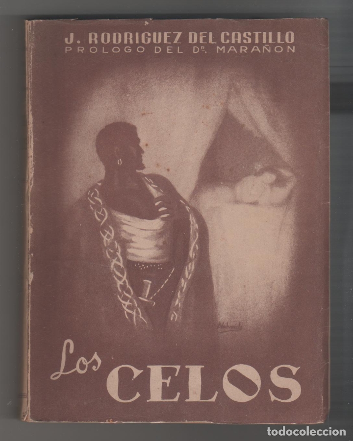 Libros: Los celos - RODR&Iacute;GUEZ DEL CASTILLO, J - Foto 1
