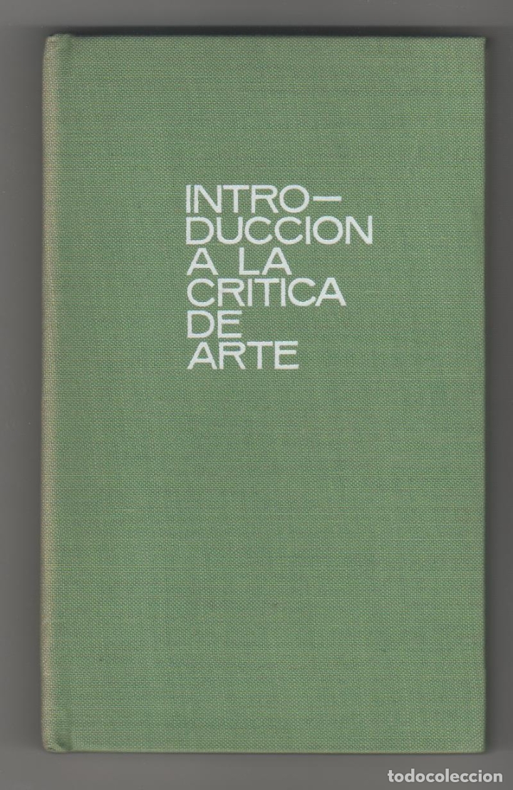 Libros: Introducci&oacute;n a la cr&iacute;tica de arte. Tres lecciones en el Museo del Prado. - EUGENIO D'ORS: