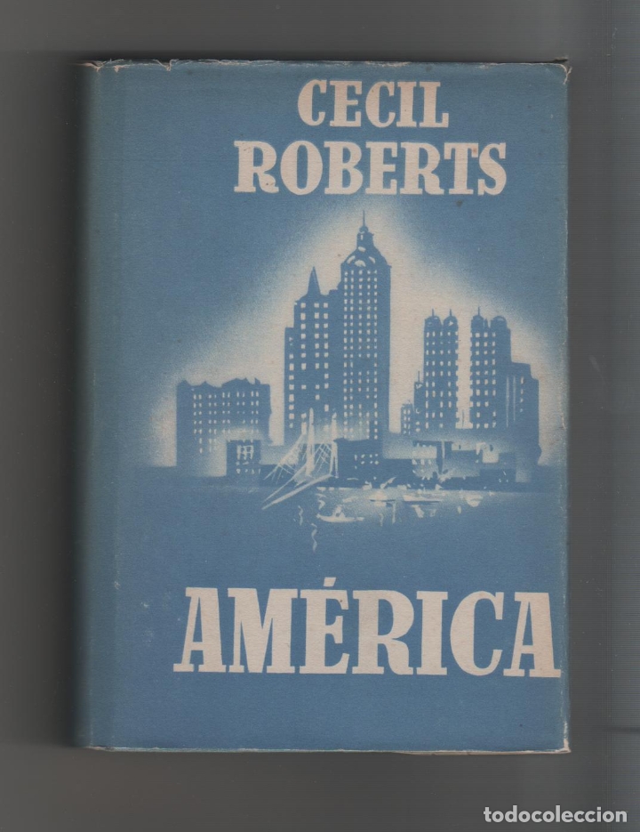 Libros: Am&eacute;rica - ROBERTS, Cecil - Foto 1
