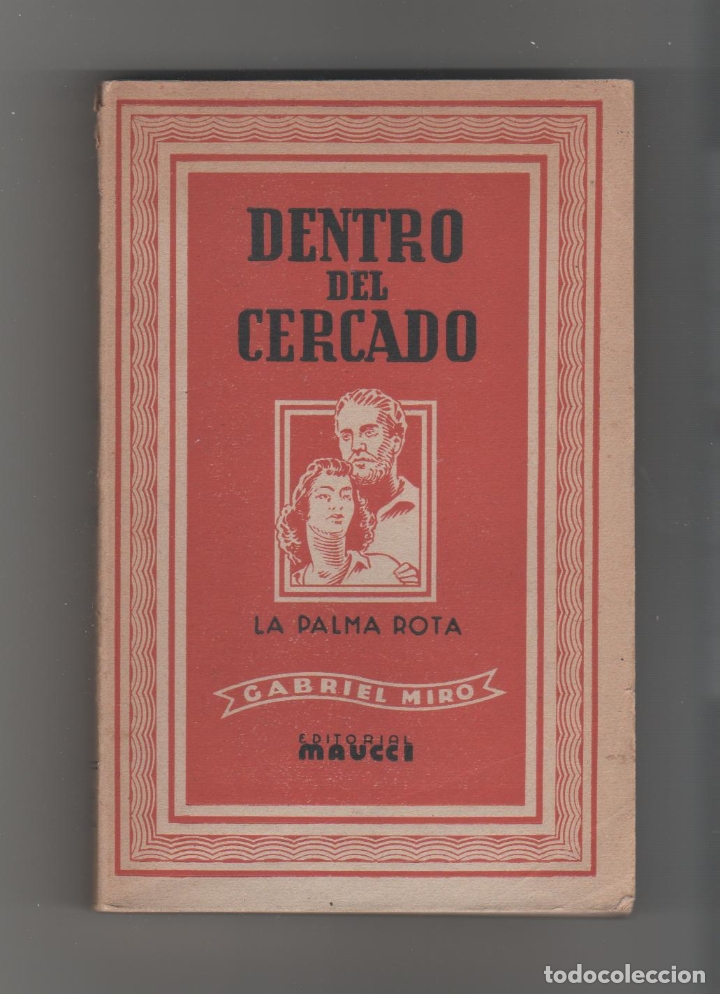 Libros: Dentro del cercado. La paloma rota - MIR&Oacute;, Gabriel - Foto 1