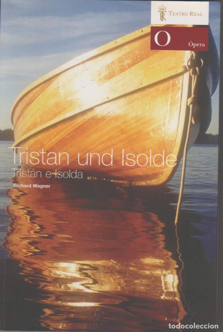 Libros: Trsitan und Isalde - WAGNER, Richard - Foto 1