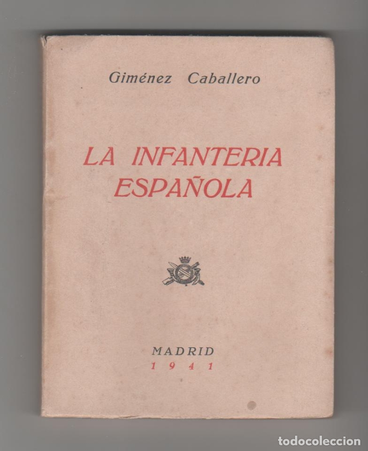 Libros: La infanter&iacute;a espa&ntilde;ola. - GIM&Eacute;NEZ CABALLERO: - Foto 1