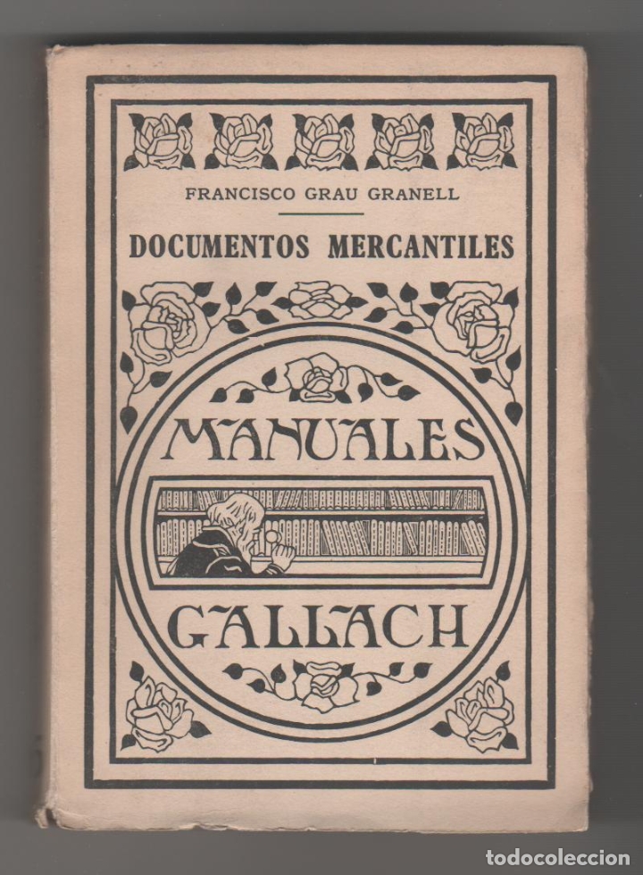 Libros: Documentos mercantiles de uso corriente y de f&aacute;cil transmisi&oacute;n - GRAU GRANELL, Francisco - Foto 1