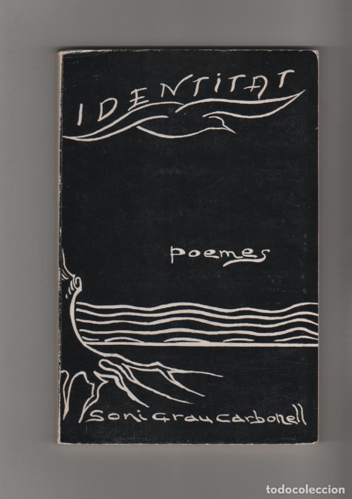 Libros: Identit&agrave;t. Poemes - GRAU CARBONELL, Soni - Foto 1