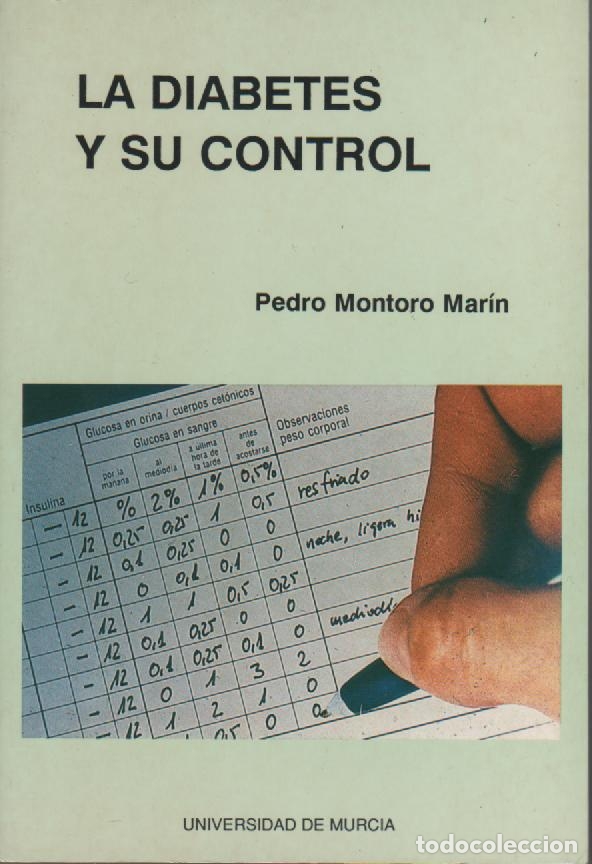 Libros: La diabetes y su control - MONTORO MAR&Iacute;N, Pedro - Foto 1