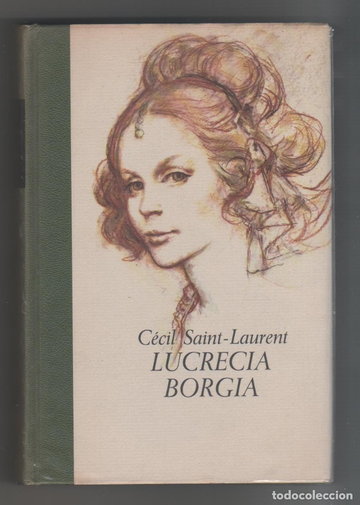 Libros: Lucrecia Borgia - SAINT-LAURENT, C&eacute;cil - Foto 1