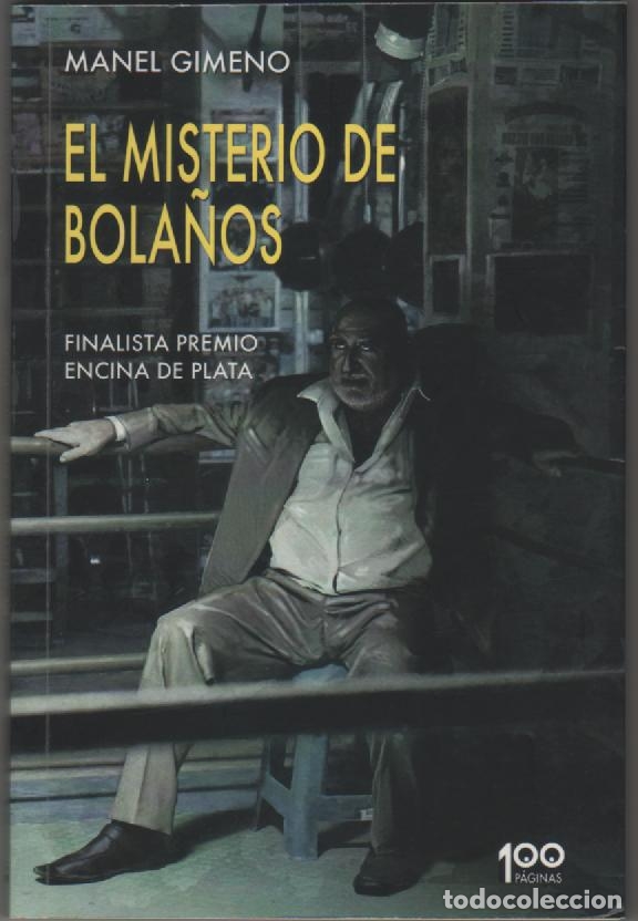 Libros: El misterio de Bola&ntilde;os - GIMENO, Manel - Foto 1