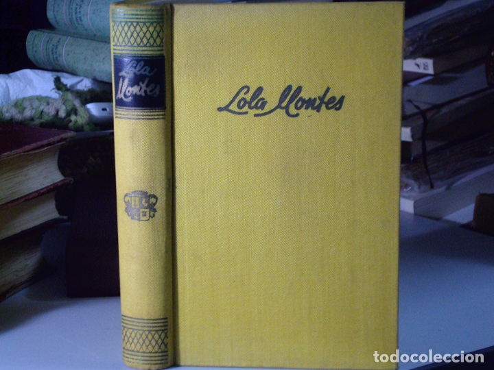 Libros: Lola Montes. (El Rey y la bailarina) - COSTELLO, Conte - Foto 1