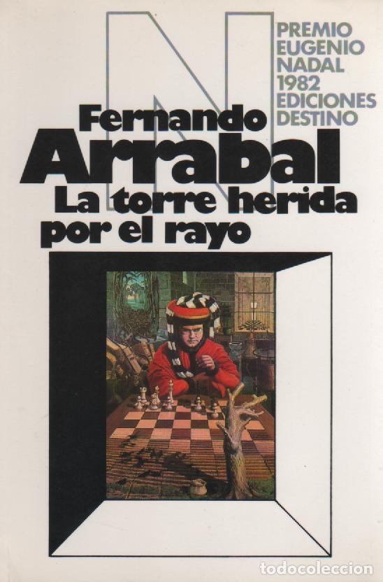 Libros: La torre herida por el rayo - ARRABAL, Fernando - Foto 1