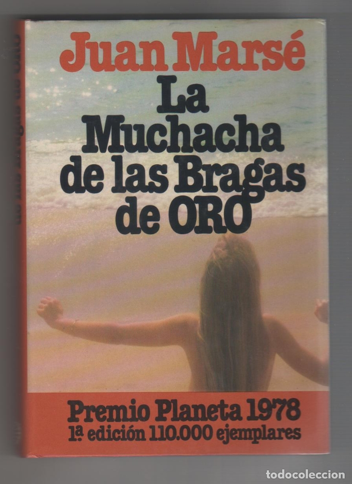 Libros: La muchacha de las bragas de oro - MARS&Eacute;, Juan - Foto 1