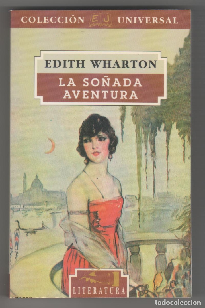 Libros: La so&ntilde;ada aventura - WHARTON, Edith - Foto 1
