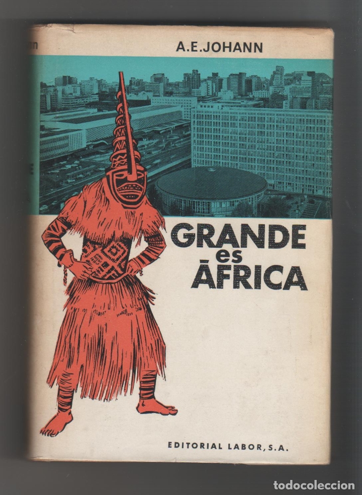 Libros: Grande es &Aacute;frica - JOHANN, A.E - Foto 1