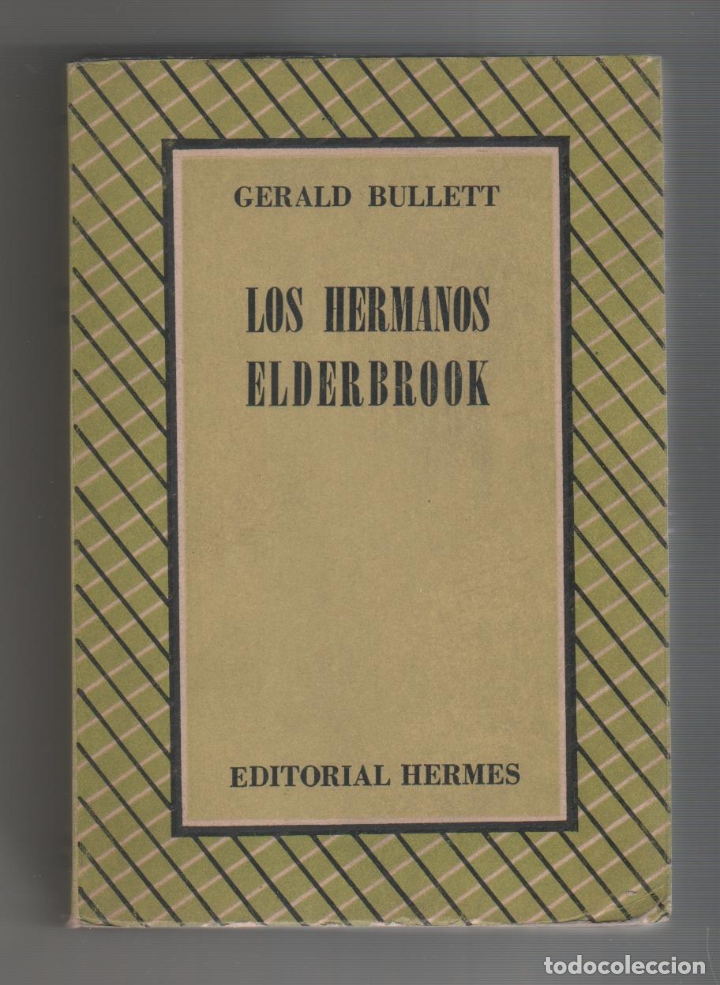 Libros: Los hermanos Elderbrook. - BULLETT, Gerald: - Foto 1