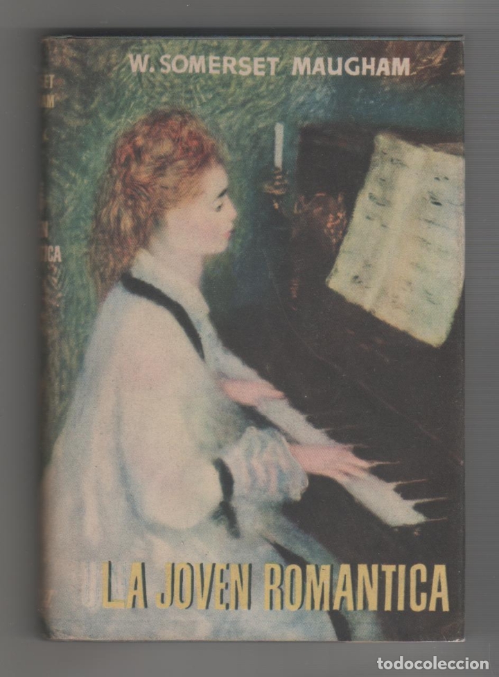 Libros: La joven rom&aacute;ntica. - SOMERSET MAUGHAM, W.: - Foto 1