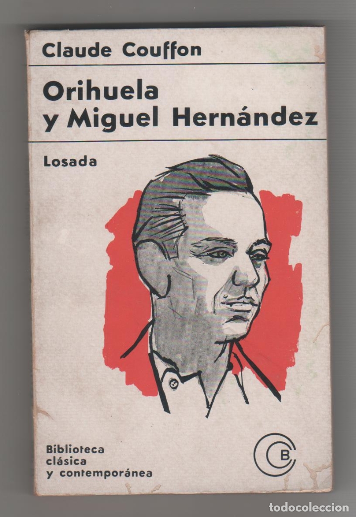Libros: Orihuela y Miguel Hern&aacute;ndez. - COUFFON, Claude: - Foto 1